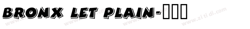 Bronx LET Plain字体转换